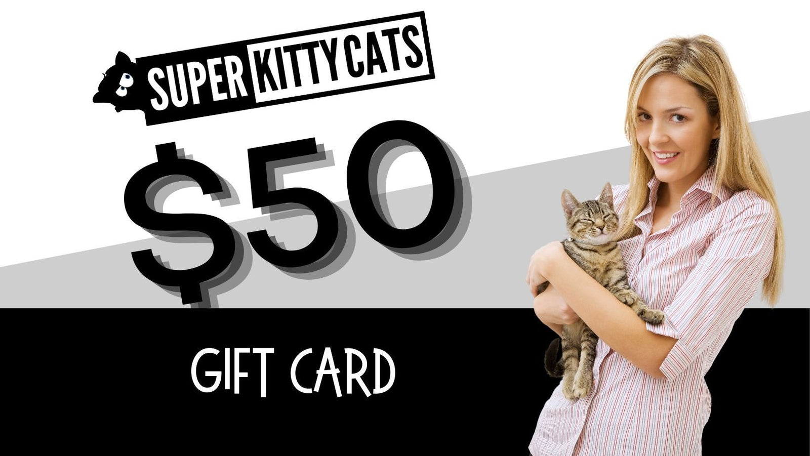 10% OFF Gift Vouchers Super Kitty Cats US$50.00
